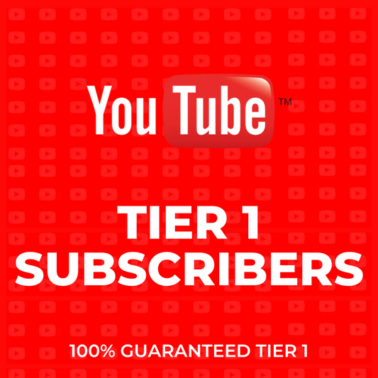 YouTube Tier 1 Subscribers