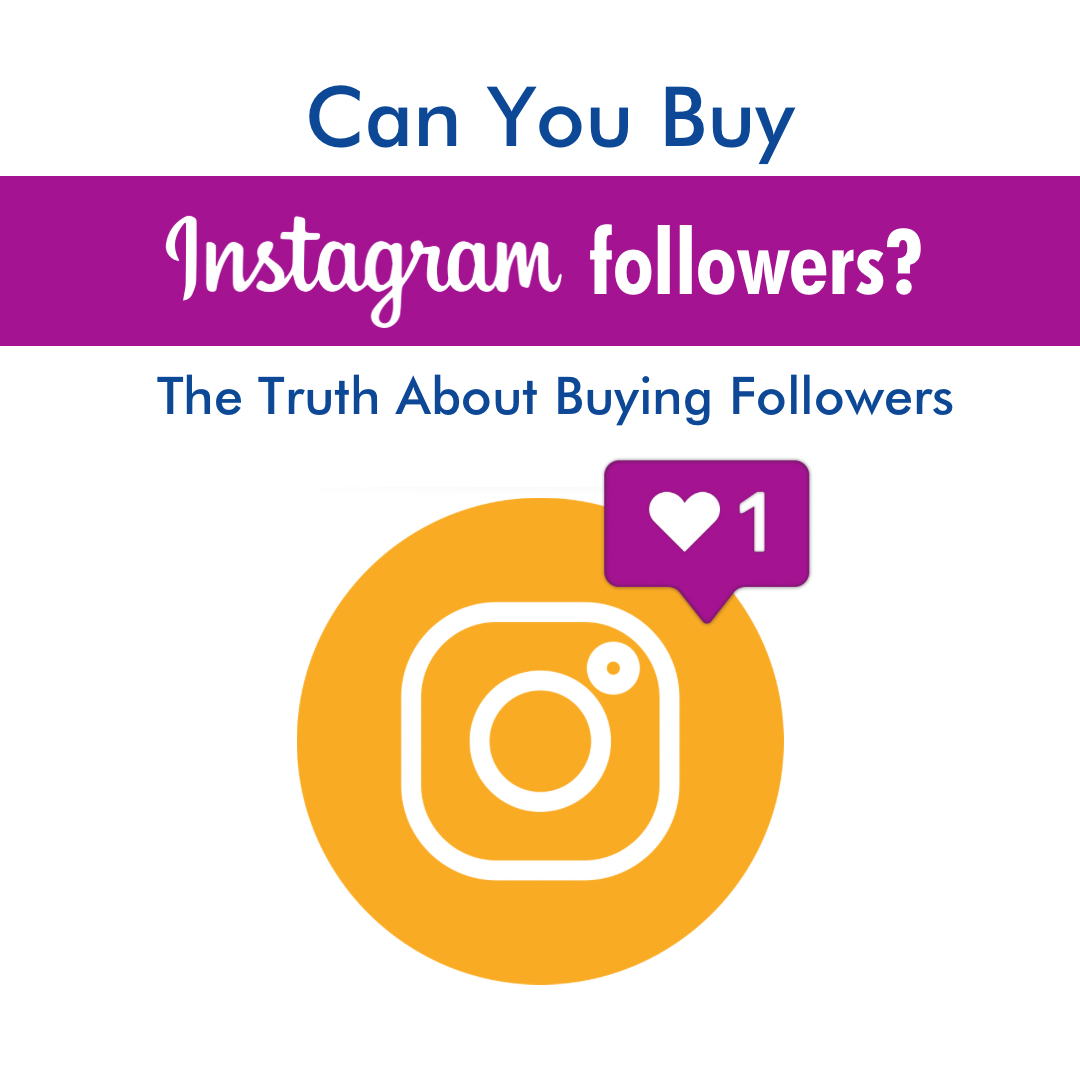 Can You Buy Instagram Followers? The Truth About Buying Followers