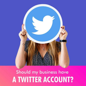 Should My Business Have a Twitter Account?
