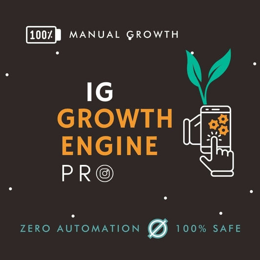 Instagram Growth Engine PRO (100% Manual Growth) - SOCIAL GROWTH ENGINE